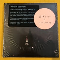 William Basinski 『The Disintegration Loops III』