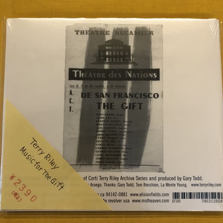 Terry Riley 『Music for The Gift』