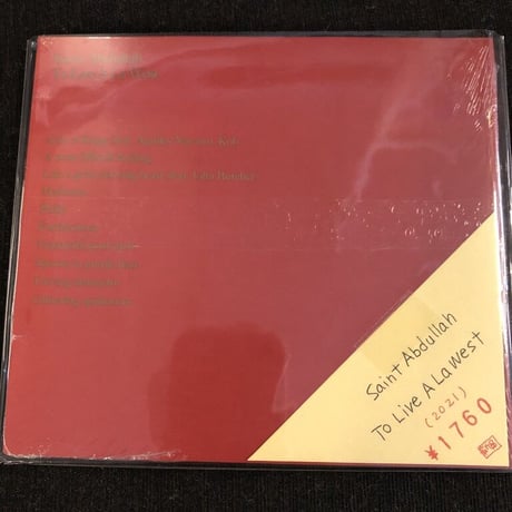 Saint Abdullah 『To Live A La West』
