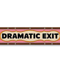 ブリキ看板 DRAMATIC EXIT ドラマチック エグジット レトロ 70年代 ポップアート 英字 メッセージ 縦長 サイン バー カフェ ユニーク ヴィンテージ インテリア 壁飾り おしゃれ