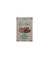 ブリキ看板 Life is Short EAT DESSERT FIRST デザート 名言 スイーツ 壁飾り