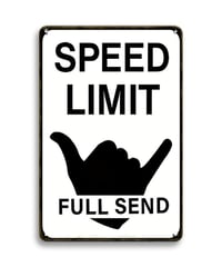 ブリキ看板 SPEED LIMIT FULL SEND サーフィン シャカサイン ハンドサイン アメリカン雑貨 レトロ インテリア ビンテージ 壁飾り