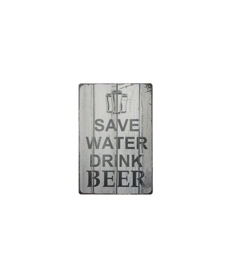ブリキ看板 SAVE WATER DRINK BEER ビール ユーモア ジョーク バー 壁飾り
