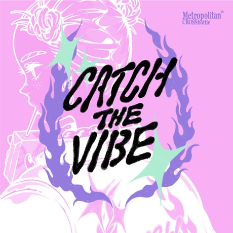 MCB339 / CATCH THE VIBE /  Nah
