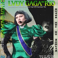 Lady Gaga - Rio 2025　Rio de Janeiro Brazil　 Proshot　Blu-ray+CD