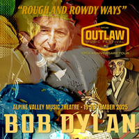 ボブ・ディラン2025年USツアー9月19日　Outlaw Music Festival
