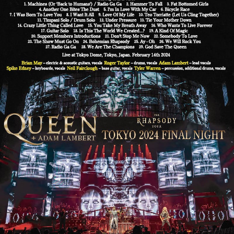 QUEEN + ADAM LAMBERT 「TOKYO 2024 FINAL NIGHT」Bl