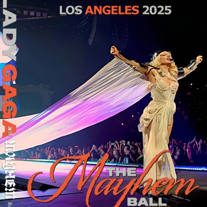 Lady Gaga - The MAYHEM Ball Tour 2025 7月28日Los