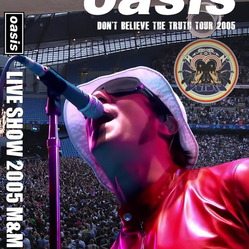 Oasis 2005年ワールドツアー Live Show M&M 2005 Pro DVD |