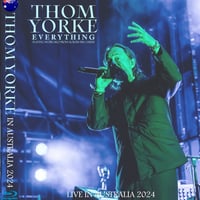 Thom Yorke - Everything Tour 2024　オーストラリア+bonus　Pro Blu-ray