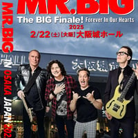 Mr. Big 2025年 ファイナル日本公演2月22日大阪　4Cam Aud multi　DVD