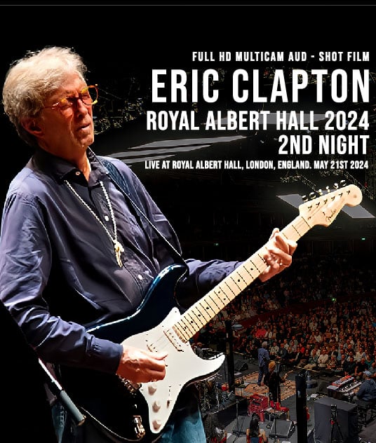 Eric Clapton/ 24 Caratロイアル·アルバートホール公演 エリック・クラプトン アクロス24ナイツ - 上田映劇