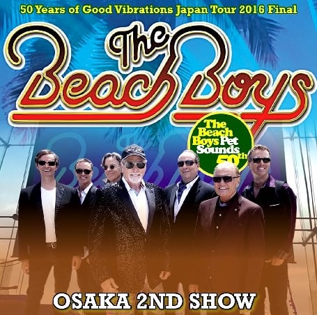 ザ・ビーチ・ボーイズ 2016年日本公演最終日3月26日大阪2ndshow