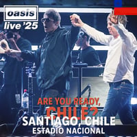 Oasis - Live ’25 南米ツアー　11月19日 Chile
