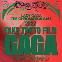 ady GaGa - The Chromatica Ball Tuor2022 real fi