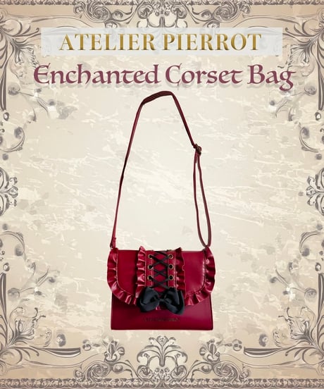 ATELIER-PIERROT／Enchanted Corset Bag（Bordeaux）