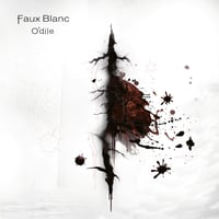 O'dile / Faux Blanc「アンサンブルカーテンコール」