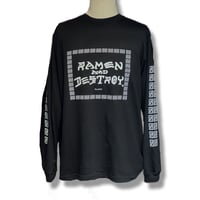 RAMEN&DESTROYラーメン＆デストロイ Original L/S T-shirt BLACK NO,1