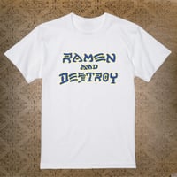 RAMEN&DESTROY® Original T-shirt Type2　WHT×BLU