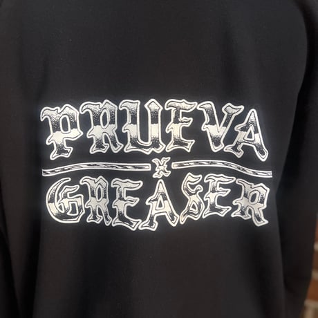 PRUEVA x GREASER - DE LA ROSA - Sweat Crew　BLACK