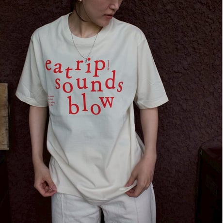 “ eatrip sounds blow “ T-shirt / IVORY