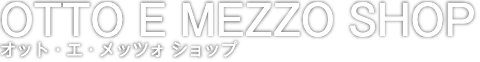 ottoemezzo shop