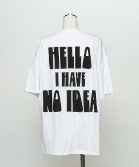I HAVE NO IDEA TEE【WCJ-TC-145WHT】