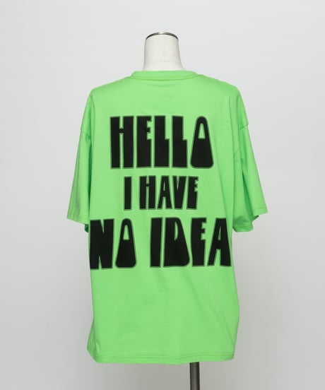 I HAVE NO IDEA TEE【WCJ-TC-145GRN】