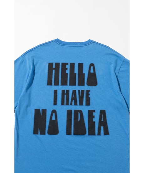 I HAVE NO IDEA TEE【WCJ-TC-145BLU】