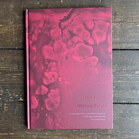 Melting Petals｜藤原更（Sara Fujiwara）