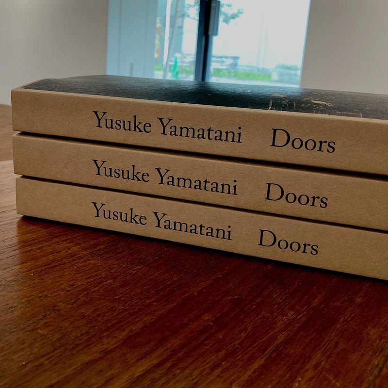 Signed】Doors｜山谷佑介（Yusuke Yamatani） | POETIC SC