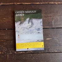 ONSEN MMXXIV｜山谷佑介（Yusuke Yamatani）