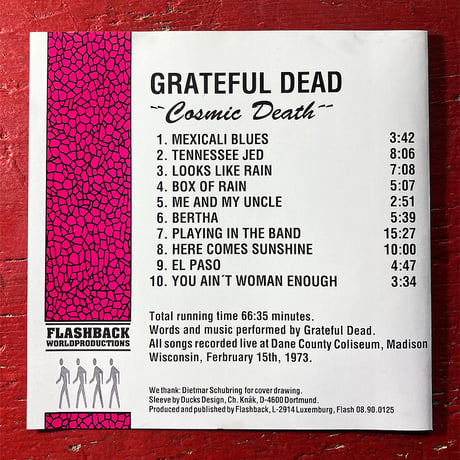 Grateful Dead - 'Cosmic Death' 1973 (1CD) (Vintage Used CD)