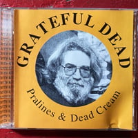 Grateful Dead - 'Pralines & Dead Cream' 1982 (1CD) (Vintage Used CD)