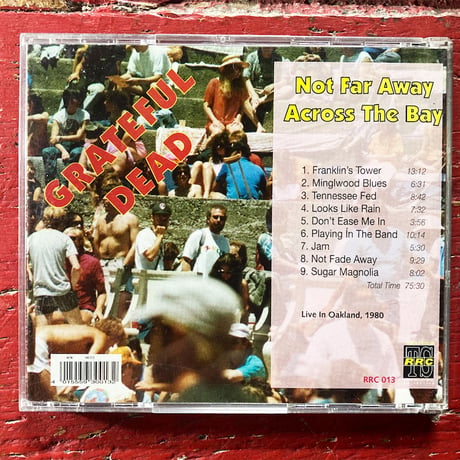 Grateful Dead - 'Not Far Away Across The Bay' 1980 (1CD) (Vintage Used CD)