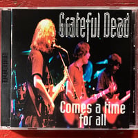 Grateful Dead - 'Comes A Time For All' 1991 (2CD) (Vintage Used CD)