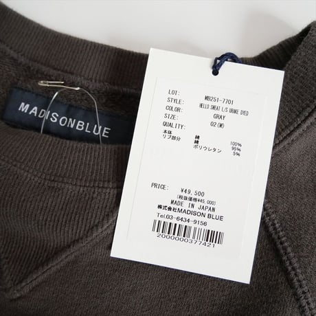 〇継続販売品 / 未使用 / MADISON BLUE / HELLO SWEAT L/S URAKE DYED / MB251-7701 / 2510-1246