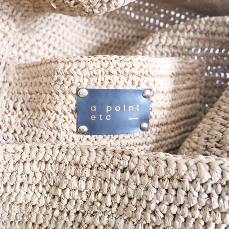 A POINT ETC RAPHIA ROPE バッグ A POINT ETC RAPHIA ROPE バッグ