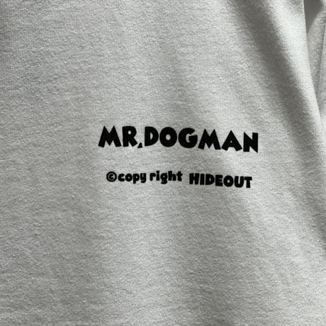 HIGH GRADE LONG SLEEVE T-SHIRTS「MR.DOGMAN2023AW」WHITE/M/L/XL