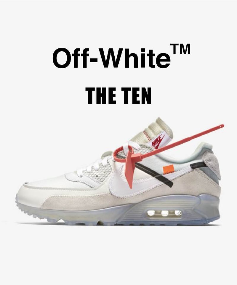 送料込/最安値】美品NIKE THE TEN : AIR MAX 90／Off-White﻿...