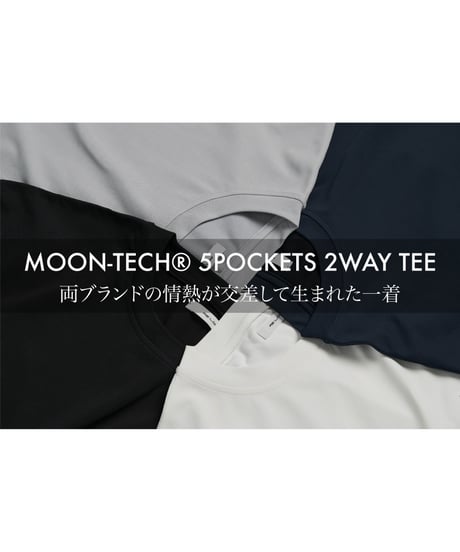 【クラファン累計2,500万円超】MOON-TECH® 5POCKETS 2WAY TEE｜無敵の手ぶらTシャツ｜MOONRAKERSコラボ