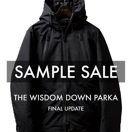 完売御礼・再販不可【SAMPLE品／1着限定】10,000円お得！ THE WISDOM DOWN PARKA 最強手ぶらダウンジャケット BLACK