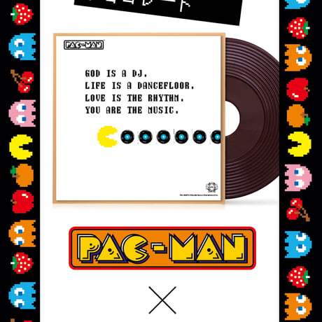 "GOD IS A DJ "PAC-MAN　コラボレーション7インチレコードチョコ