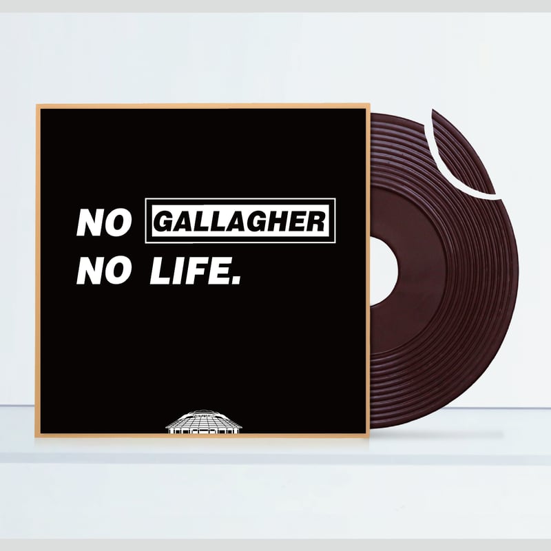 レコード 7inch Record Chocolate「NO GALLAGHER, NO LIFE」 |