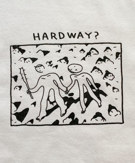 HARD WAY White