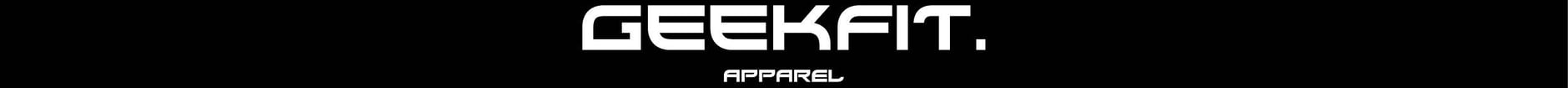 GEEKFIT. APPAREL