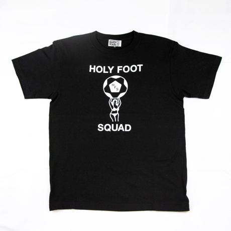 HOLY FOOT SQUAD T-Shirt（ver.A）