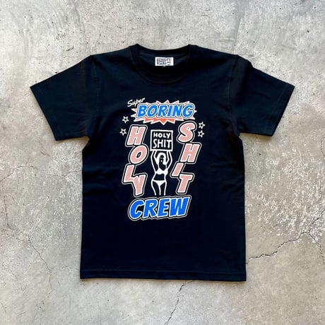 HOLY SHIT “SUPER BORING” T-Shirt