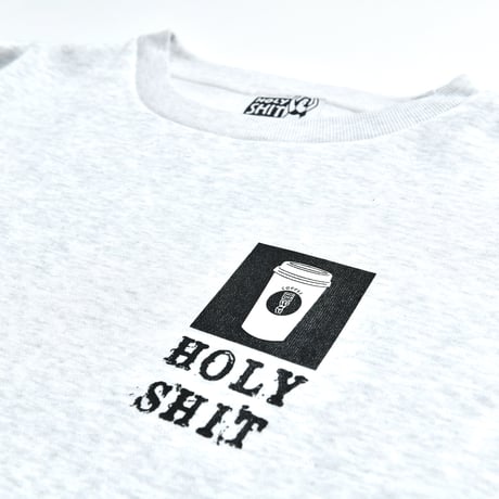 HOLY SHIT “COFFEE” Big Crew Neck Sweat