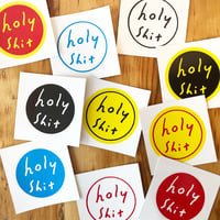 HOLY SHIT Sticker